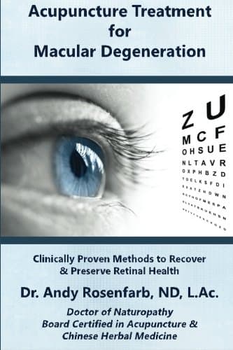 Acupuncture Treatment for Macular Degeneration