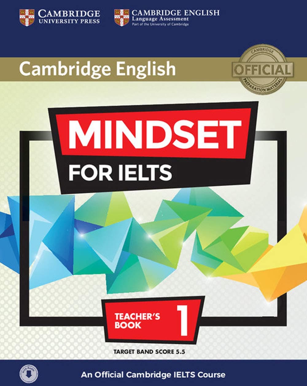 Mindset for IELTS Level 1 Teacher's Book with Class Audio: An Official Cambridge IELTS Course Teachers Guide Edition