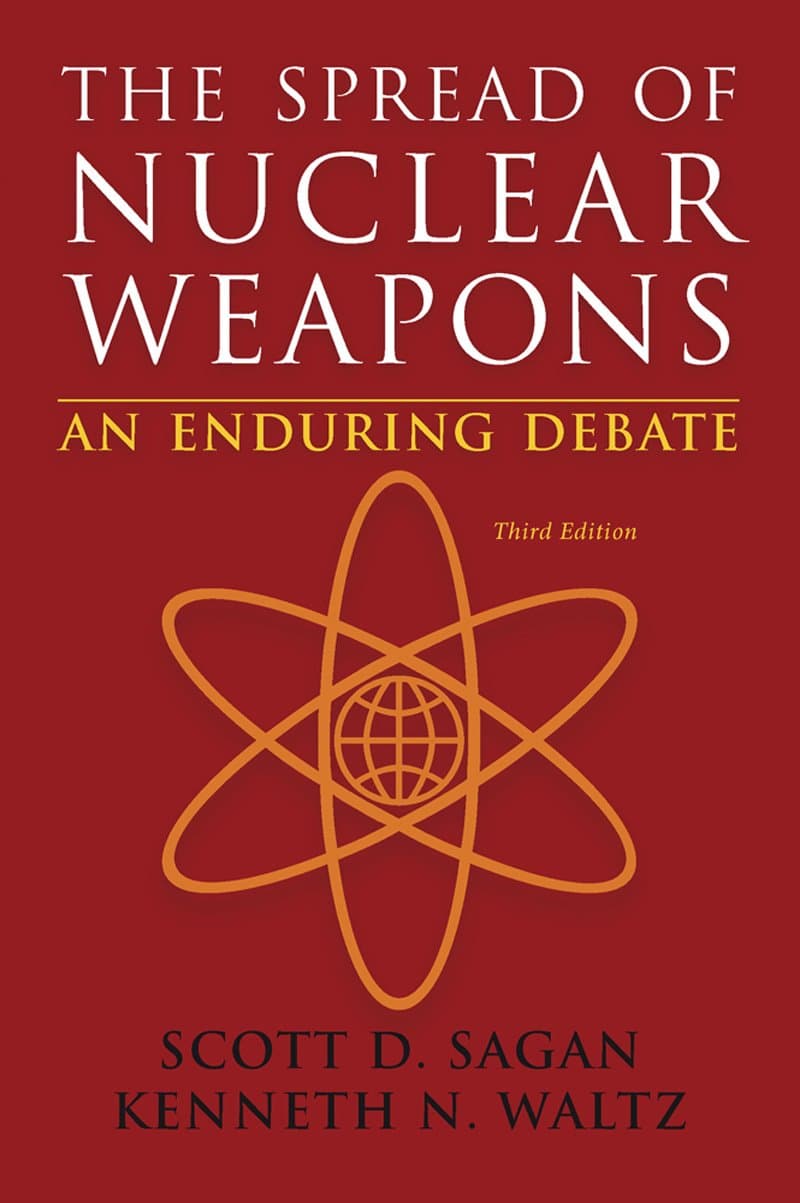 The Spread of Nuclear Weapons: An Enduring Debate