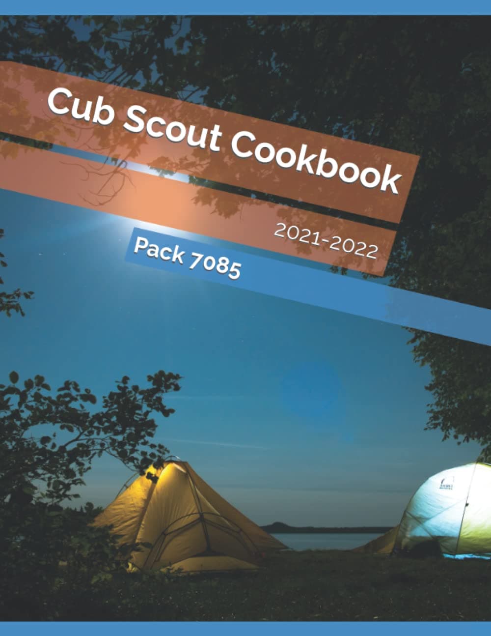 Cub Scout Cookbook: 2021-2022