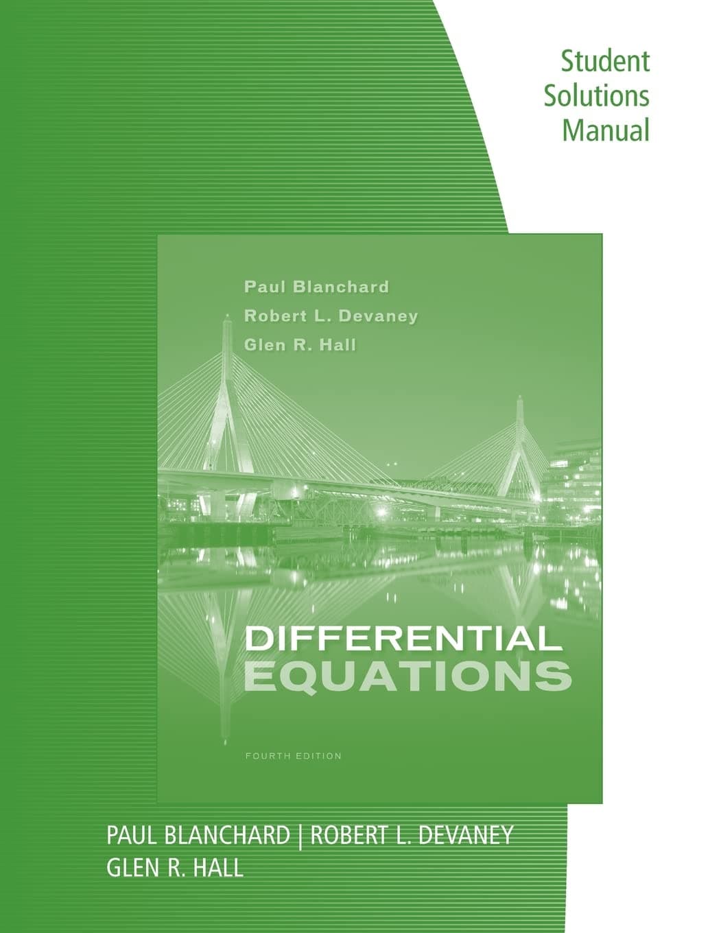 Student Solutions Manual for Blanchard/Devaney/Hall's Differential Equations, 4th 4th Edition
