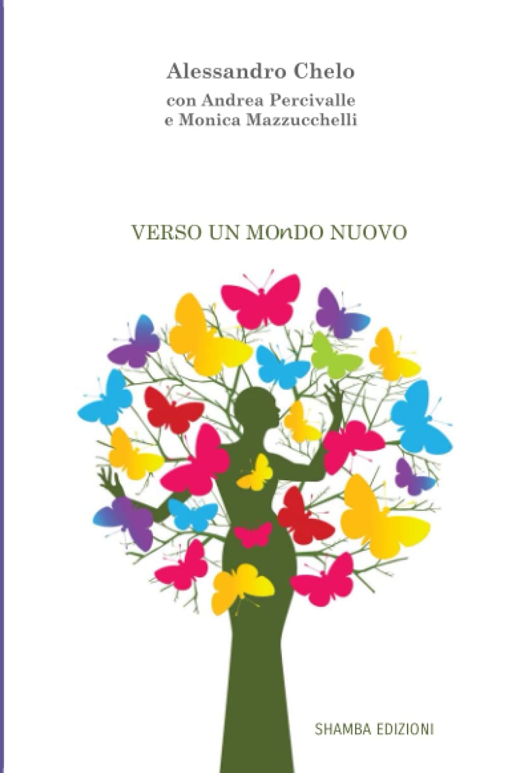 Verso un mondo nuovo