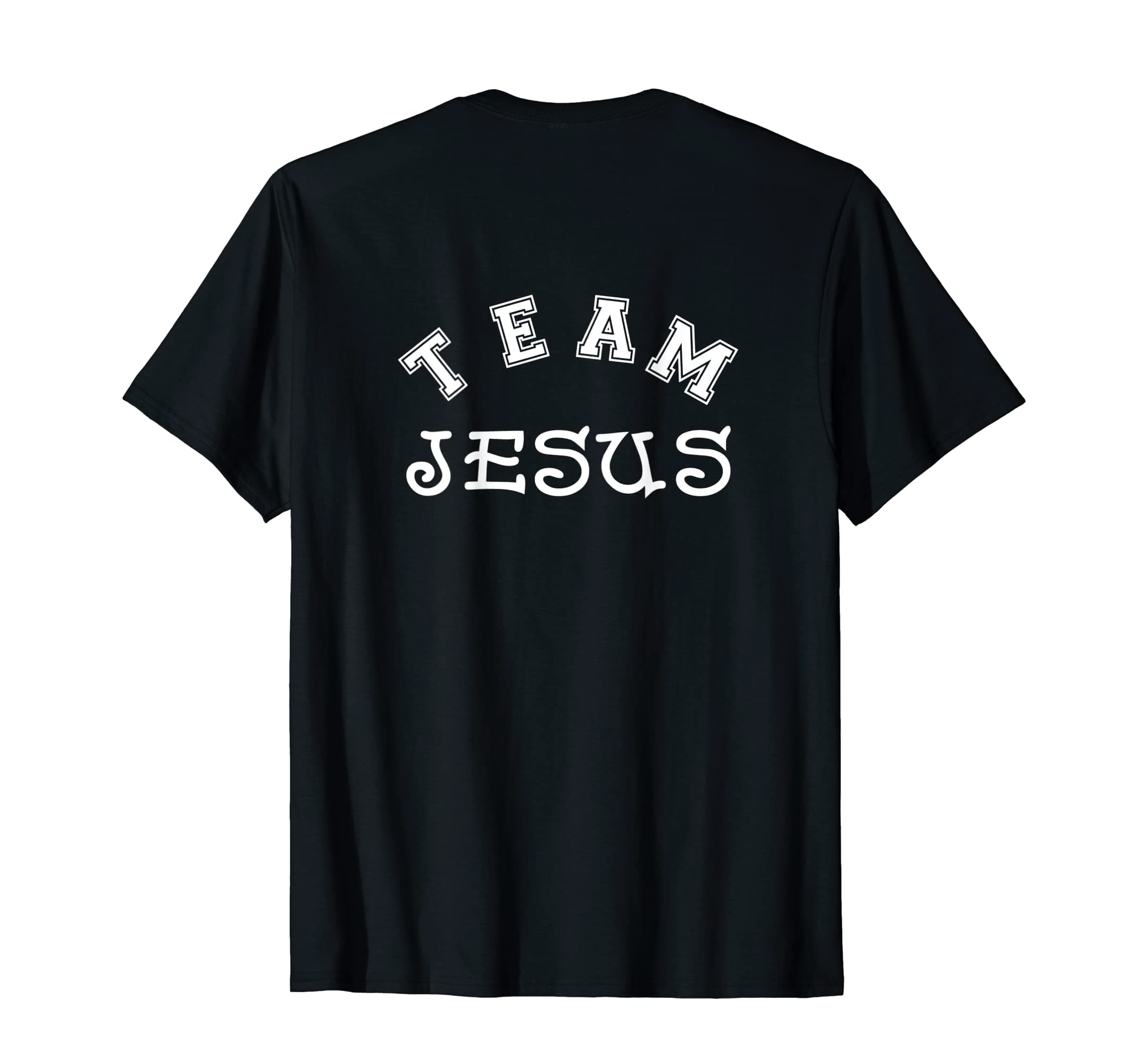 Team JesusBack Print T-Shirt