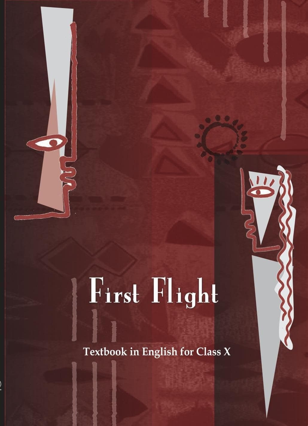 NCERT First Flight for Class - 10