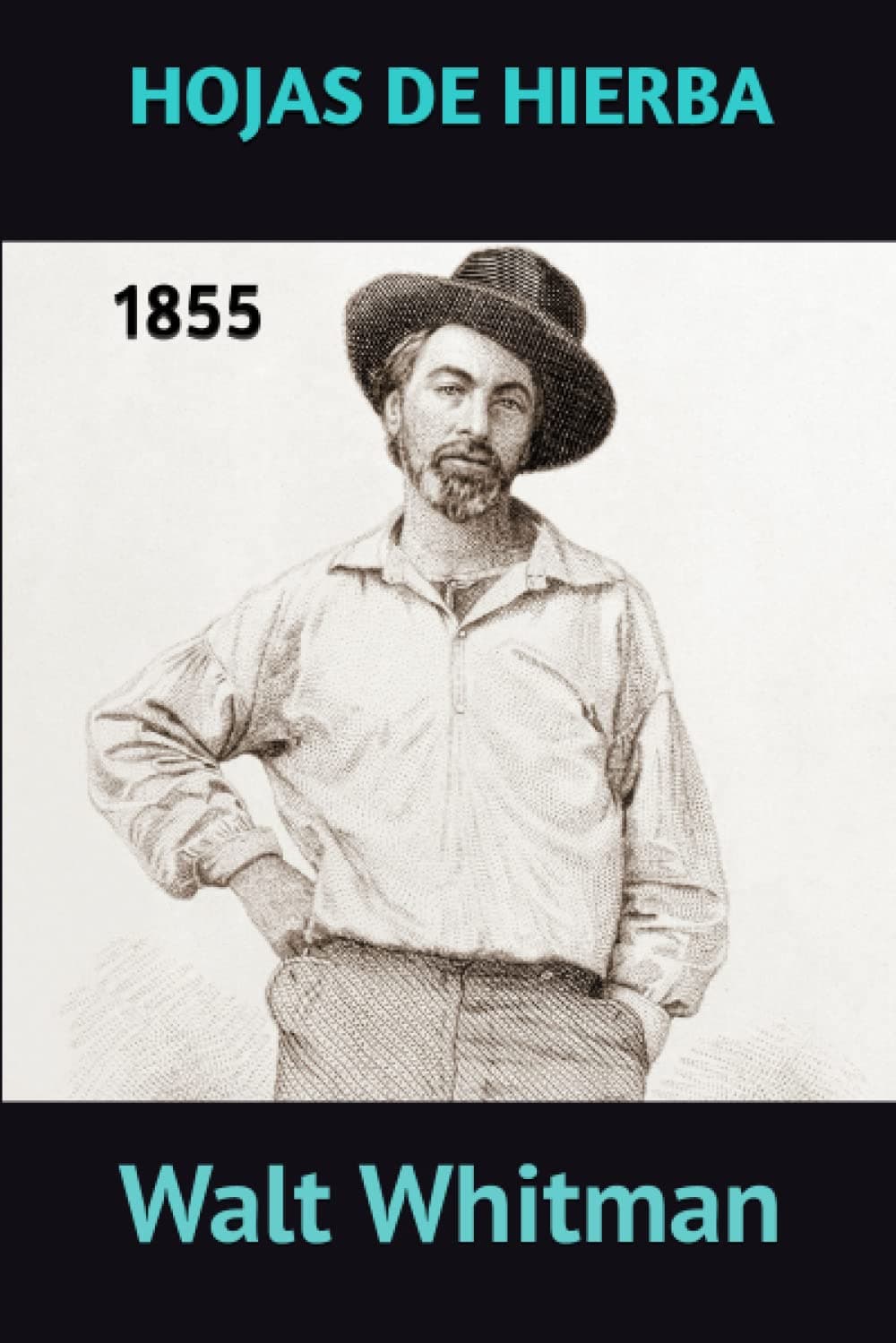 HOJAS DE HIERBA: 1855 (Spanish Edition)