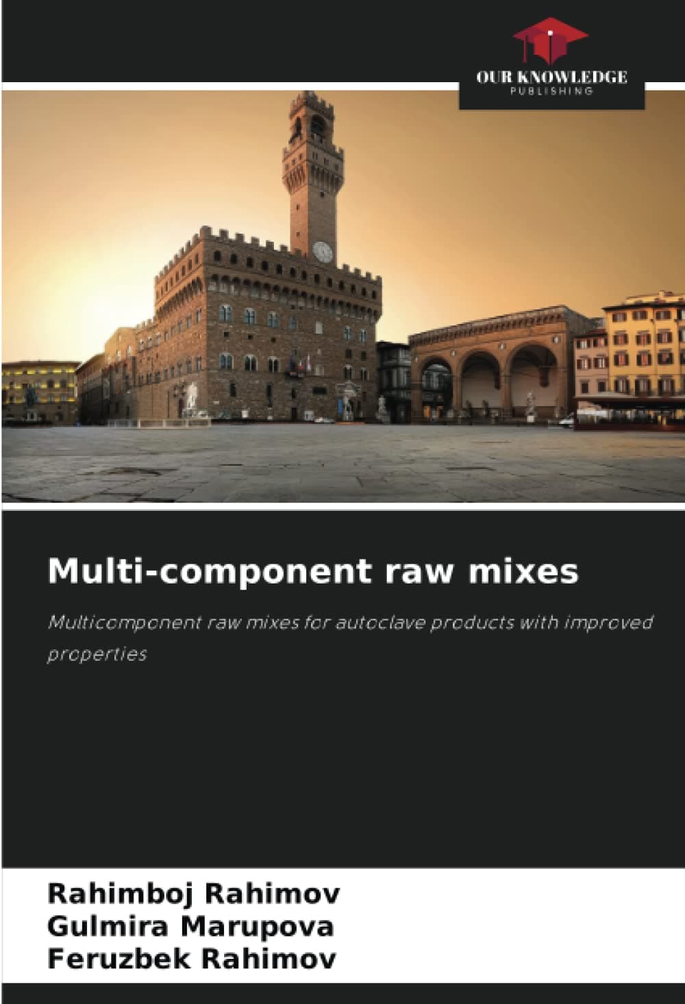 Multi-component raw mixes