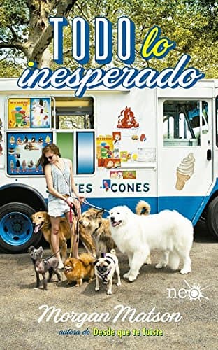 Todo lo inesperado (Spanish Edition)