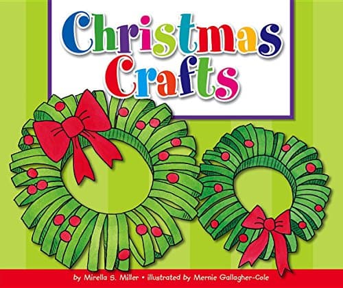Christmas Crafts (Holiday Crafts)