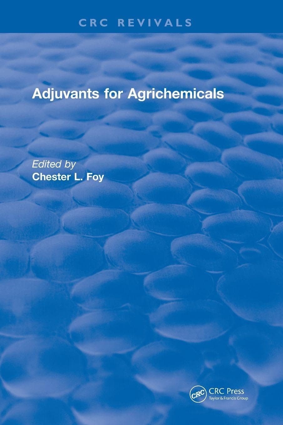 Adjuvants for Agrichemicals