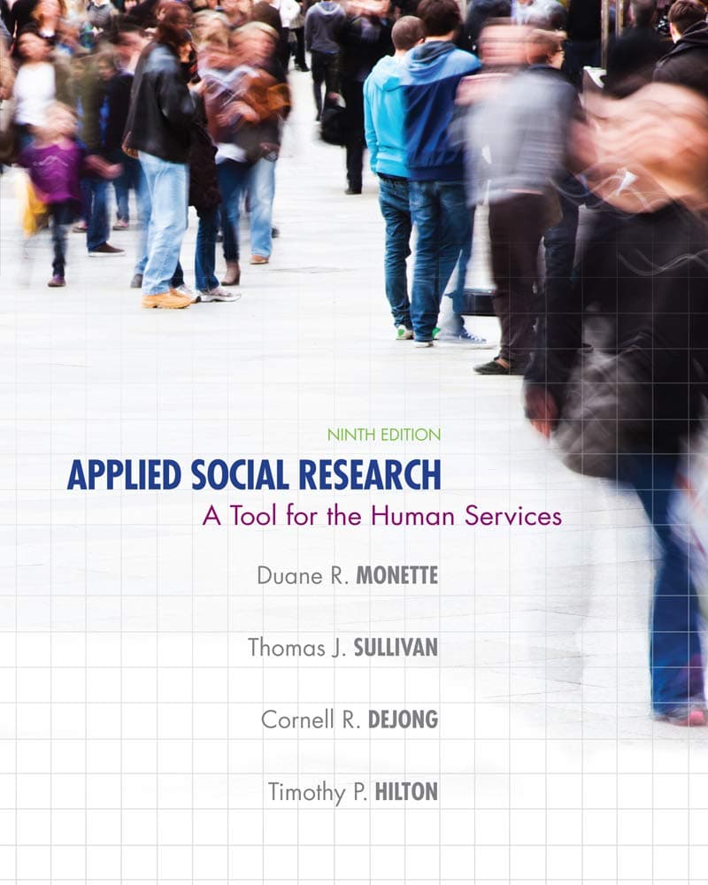Applied Social Research: A Tool for the Human Services