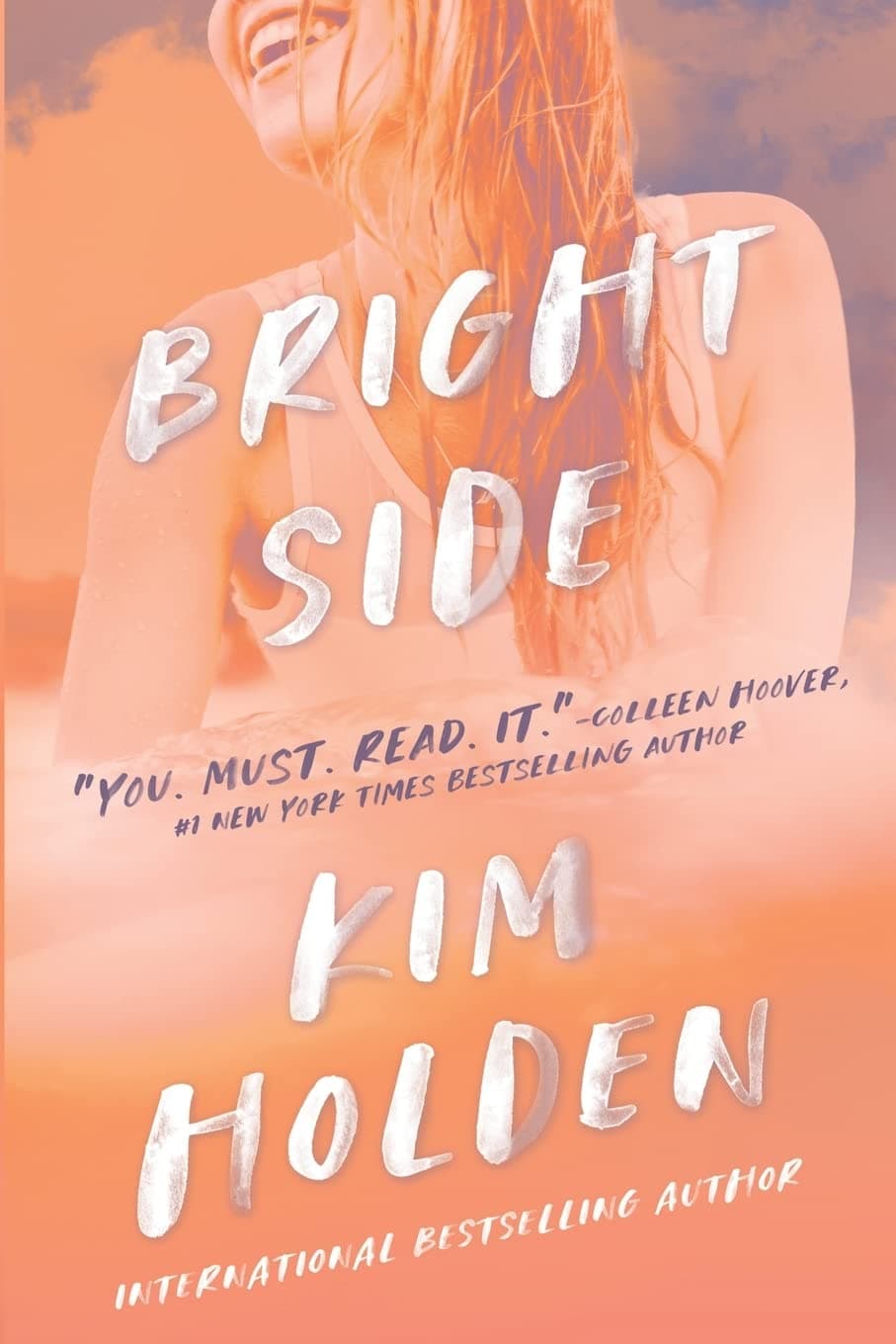 Bright Side Paperback – Unabridged, July 6, 2014