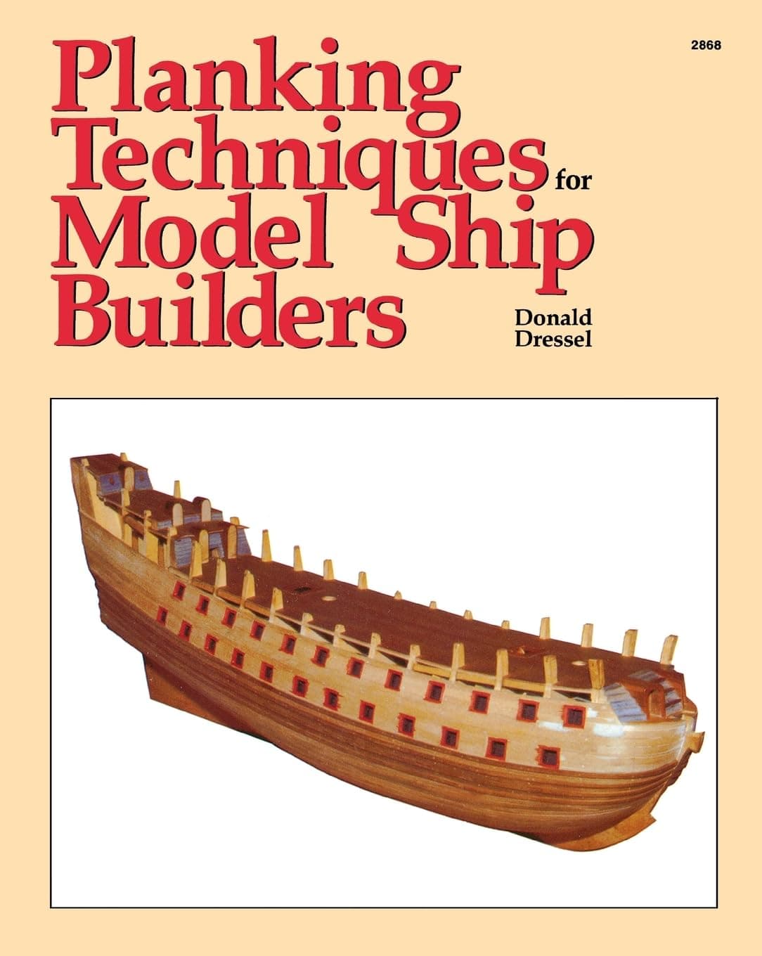 Planking Techniques for Model Ship Builders (P/L CUSTOM SCORING SURVEY)