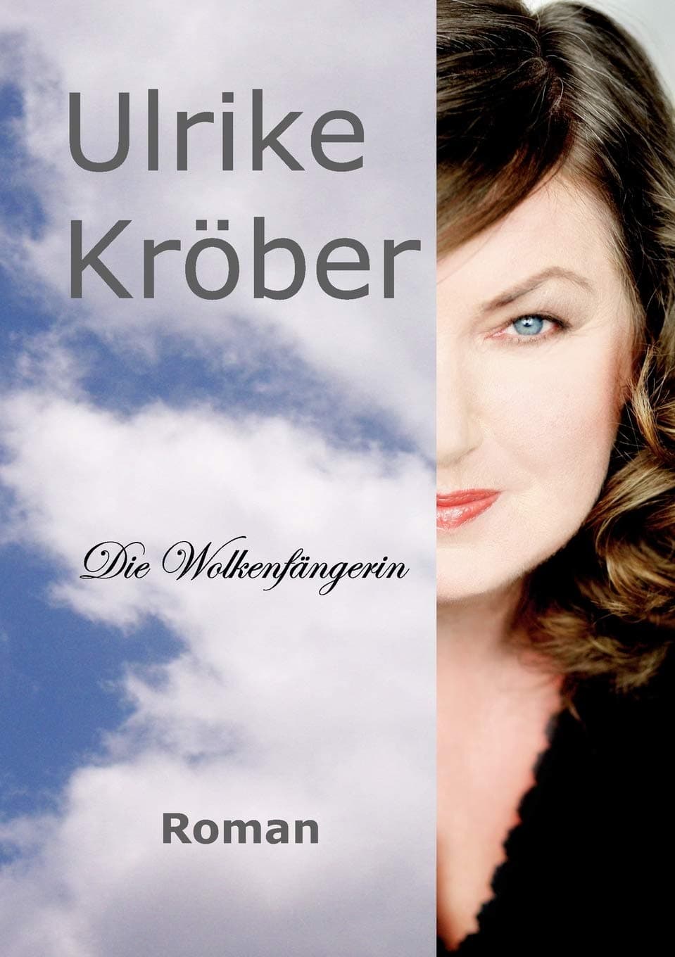 Die Wolkenfängerin (German Edition)