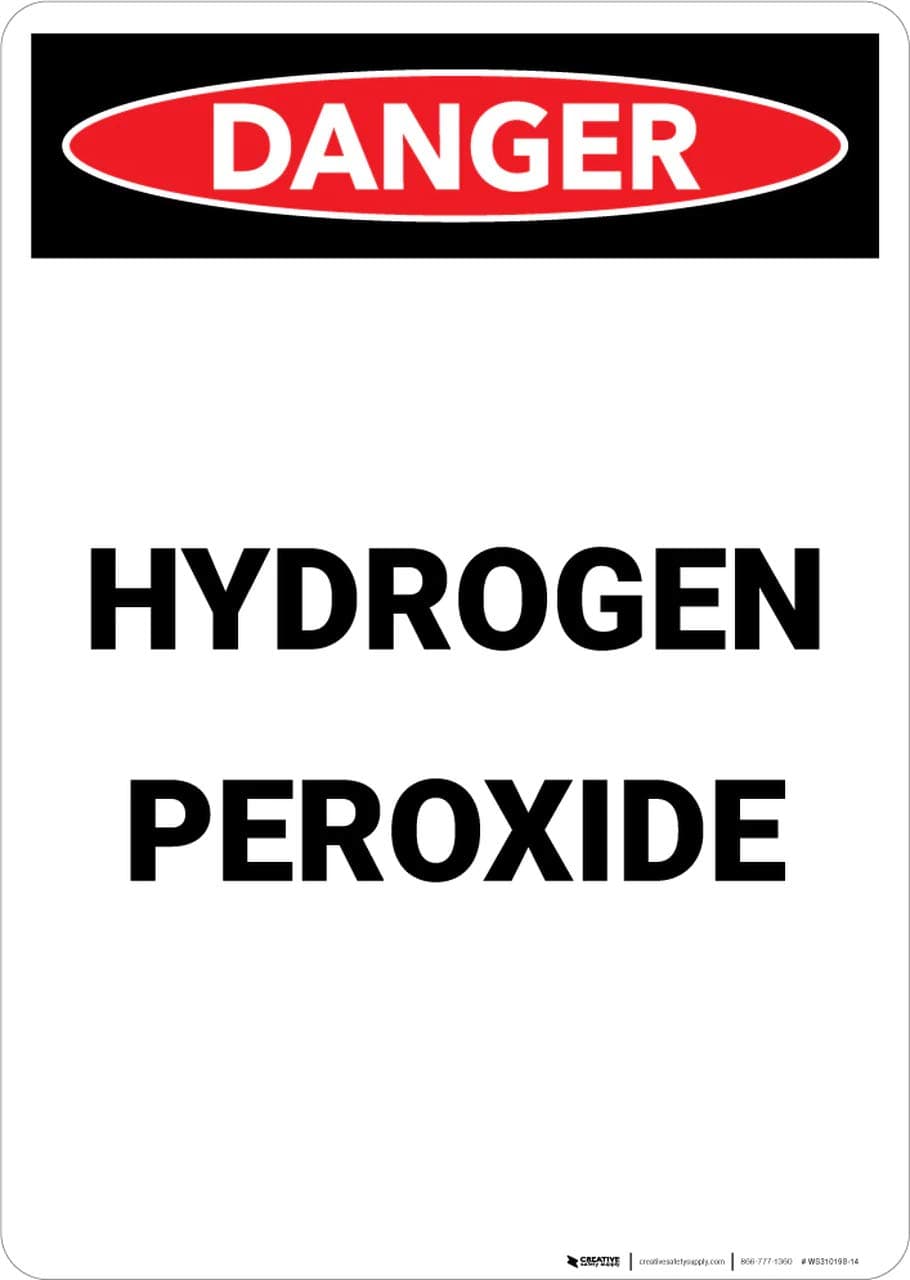 Hydrogen Peroxide - Portrait Wall Sign(Foam Board)