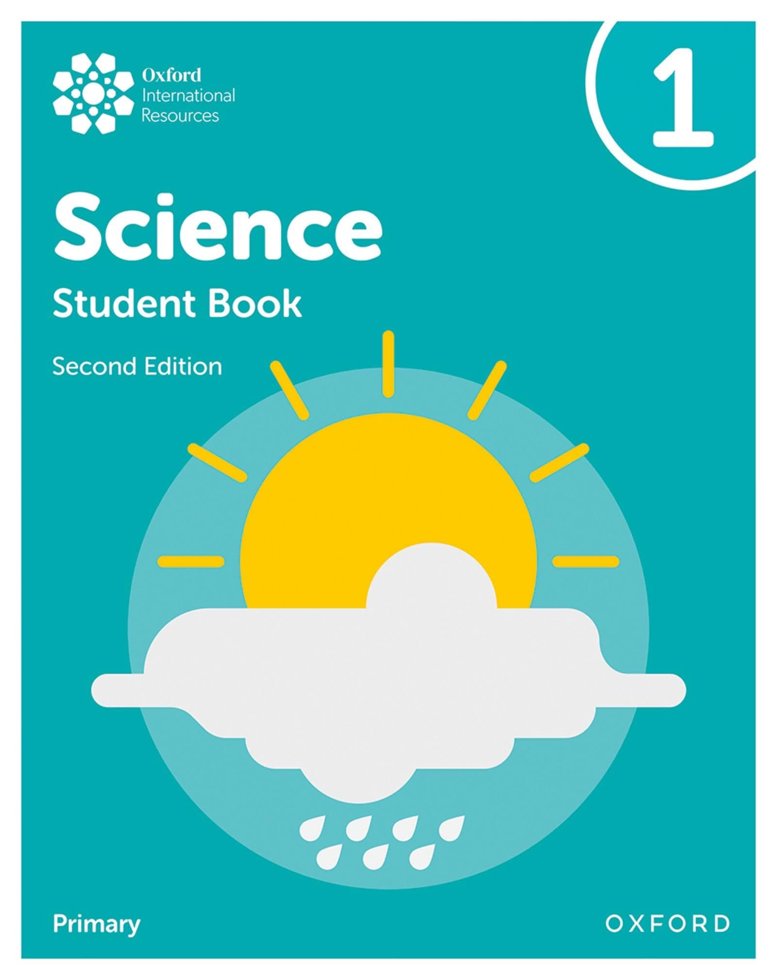 Oxford International Primary Science Second Edition Student Book 1