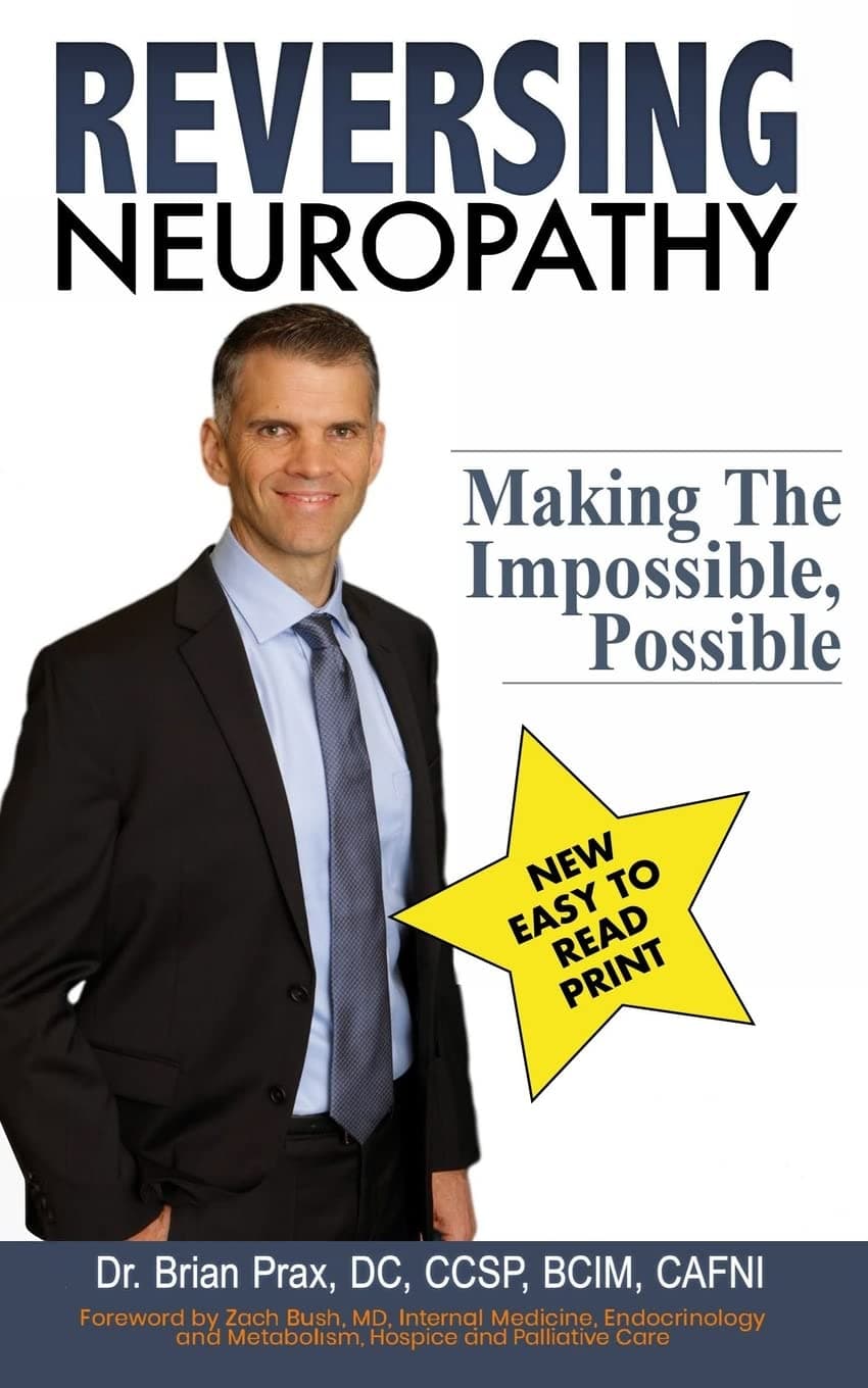 Reversing Neuropathy: Making The Impossible Possible Paperback – April 29, 2018