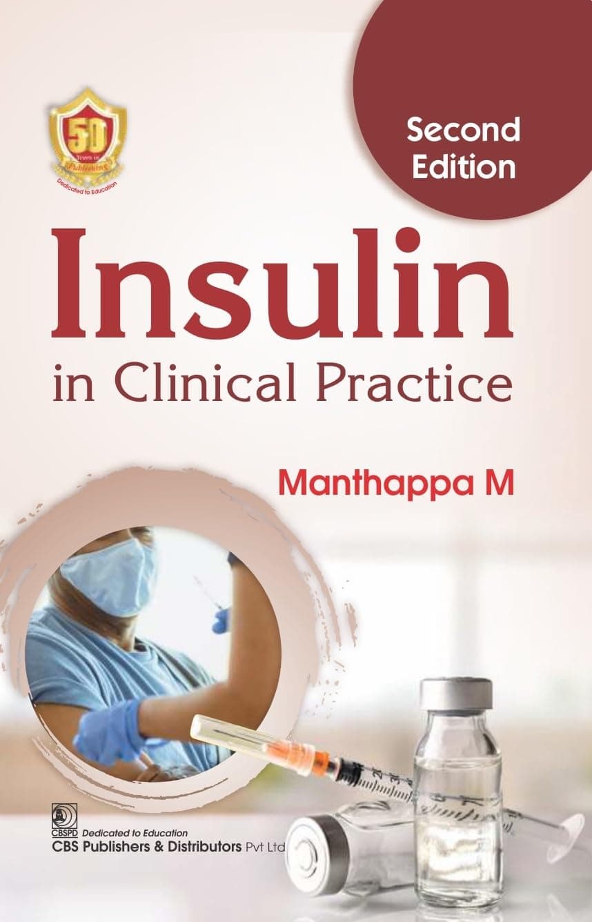 Insulin Use in Clinical Practice