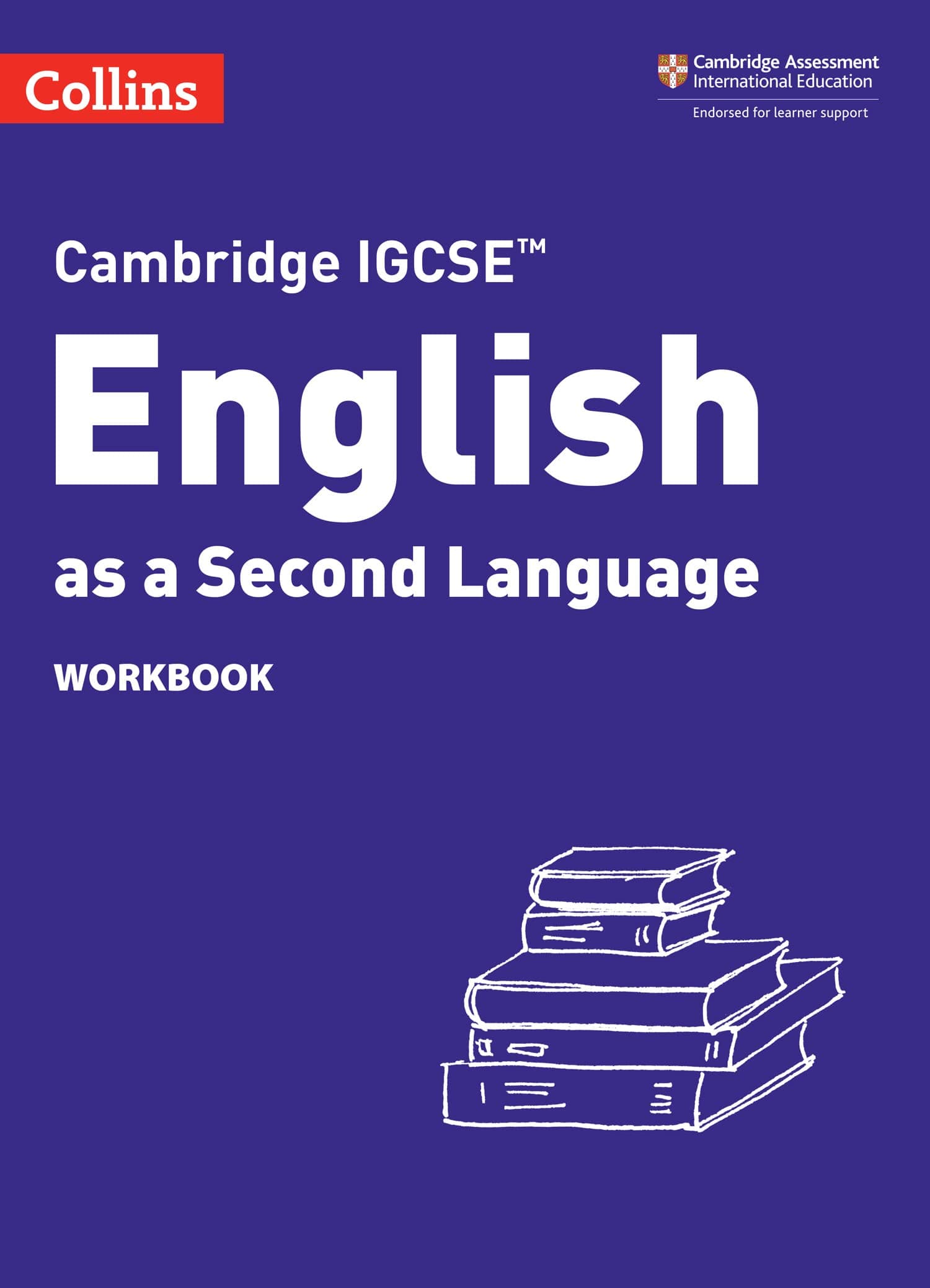 Cambridge IGCSE (TM) English as a Second Language Workbook: Being an Account of a Murder, an Epic and Two Visions of Global History (Collins Cambridge IGCSE (TM))