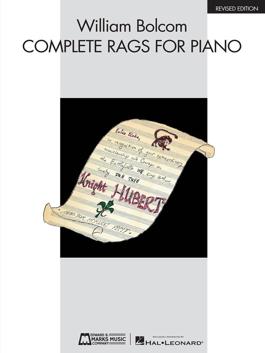 William Bolcom - Complete Rags for Piano | Advanced Ragtime Piano Sheet Music Book for Students and Teachers | 26 Solo Compositions with Composer Commentary | Great for Practice and Gift for Pianists