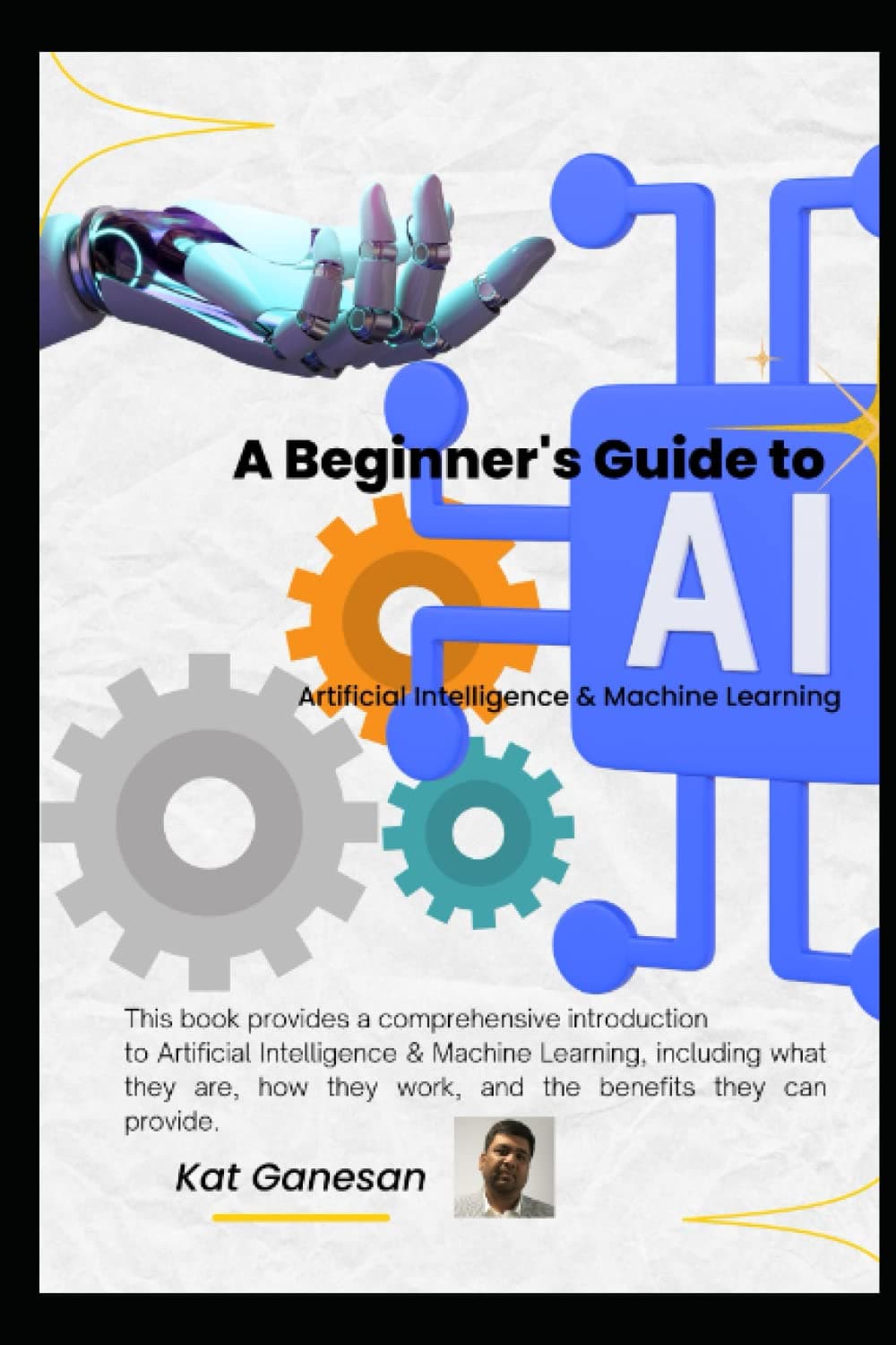 Beginner's guide to AI and Machine Learning