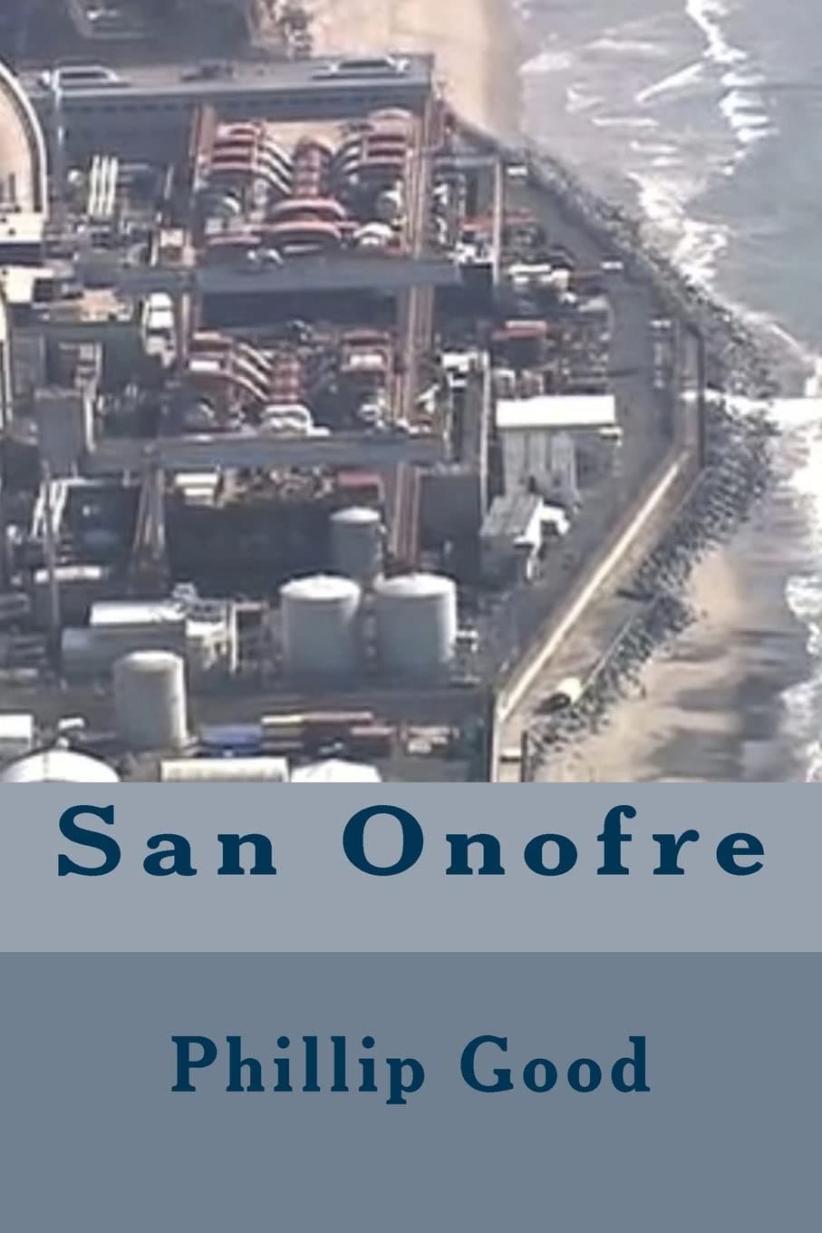 San Onofre Paperback – Import, 2 March 2010