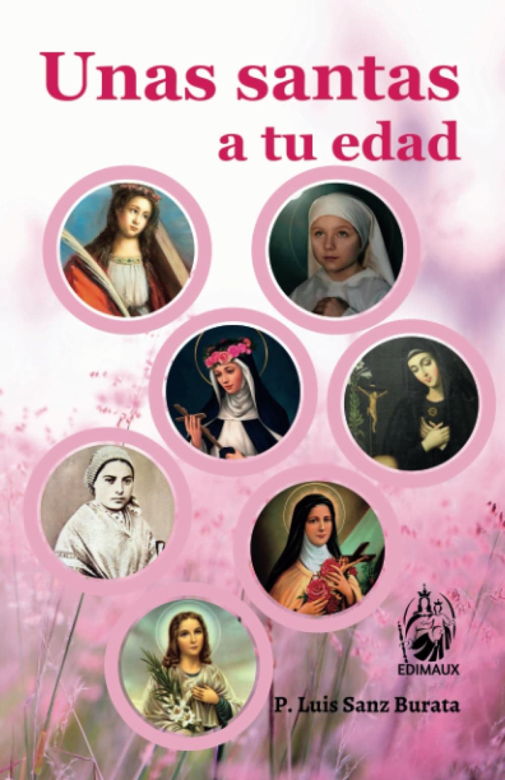 Unas santas a tu edad