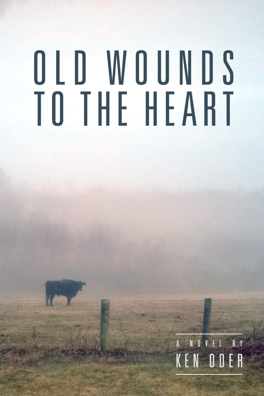 Old Wounds to the Heart