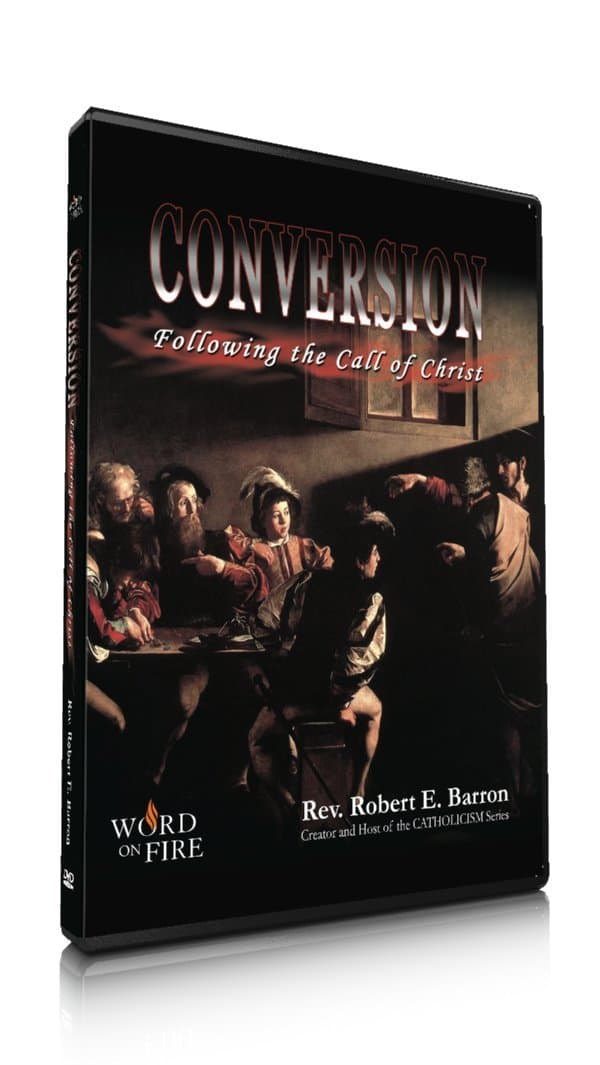 Conversion: Following the Call of Christ