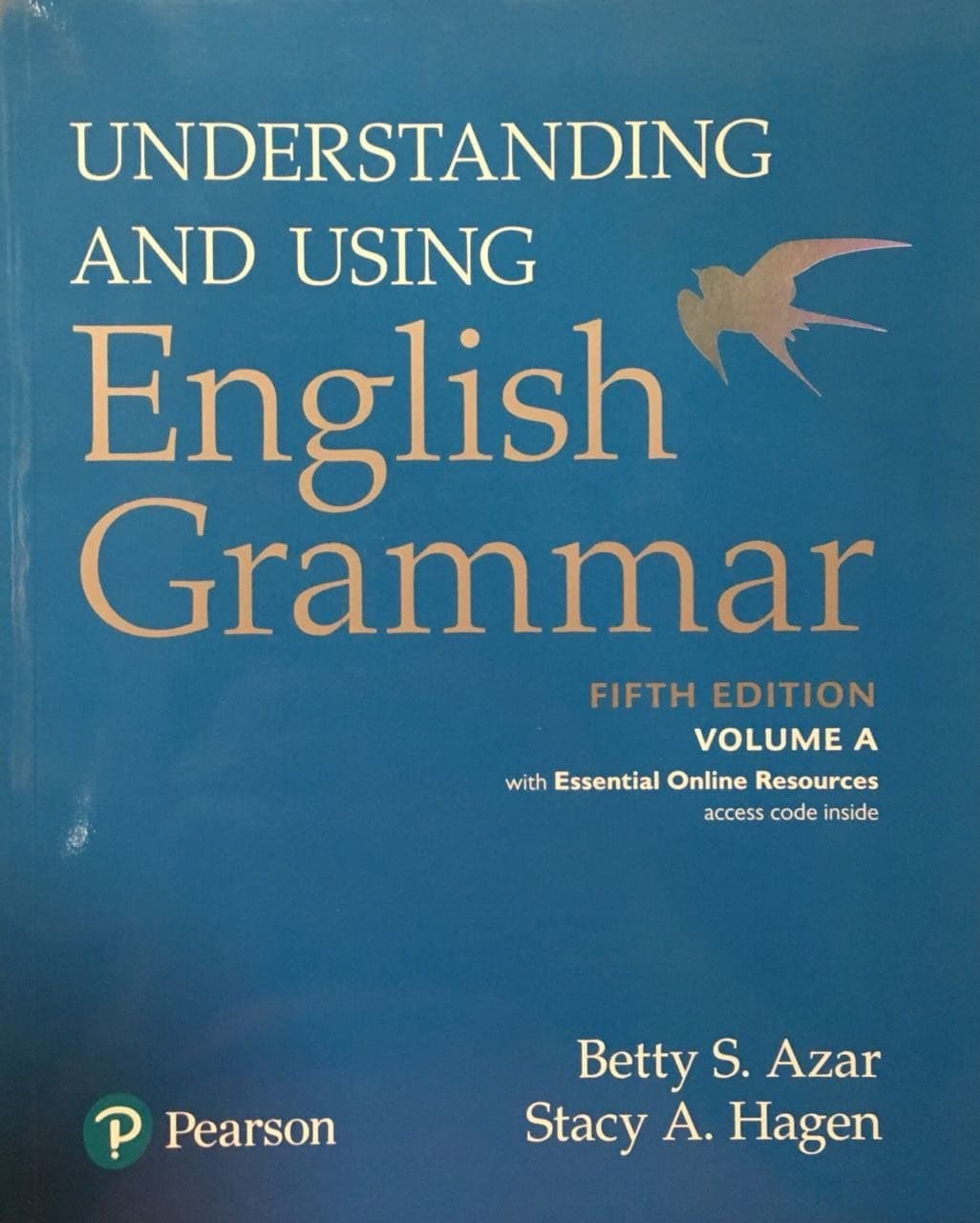 Understanding and Using English Grammar, Volume A, with Essential Online Resources (5th Edition)