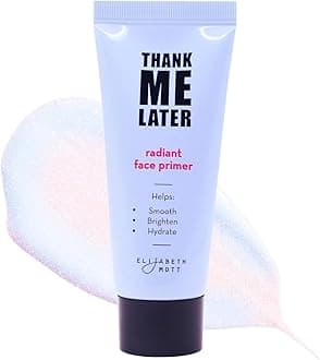 Thank Me Later Radiant Face Primer - Illuminating & Hydrating Makeup Base with Niacinamide for Dewy Skin - Long-Lasting, Oil-Free Formula, Lightweight & Cruelty-Free, 30g