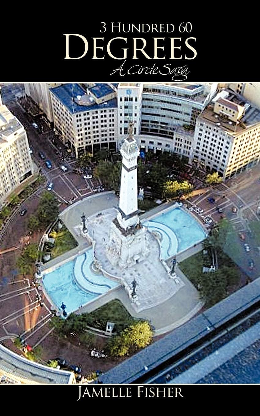 3 Hundred 60 Degrees: A Circle Saga