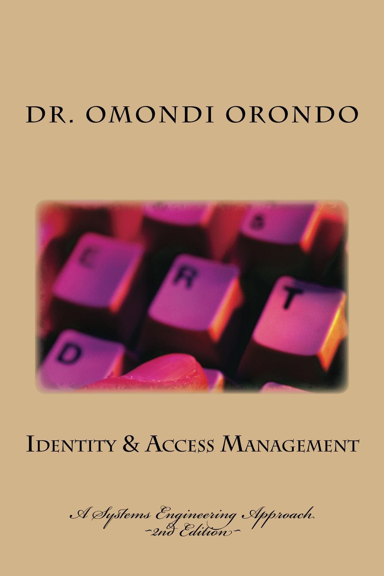 Identity & Access Management: A Systems Engineering Approach
