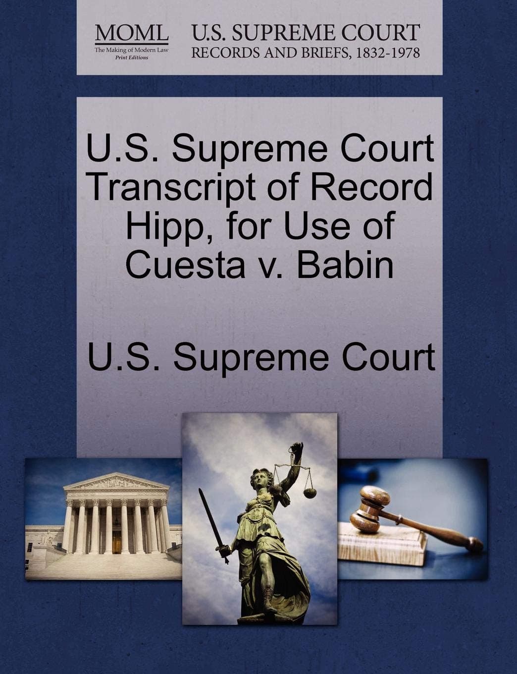 U.S. Supreme Court Transcript of Record Hipp, for Use of Cuesta V. Babin