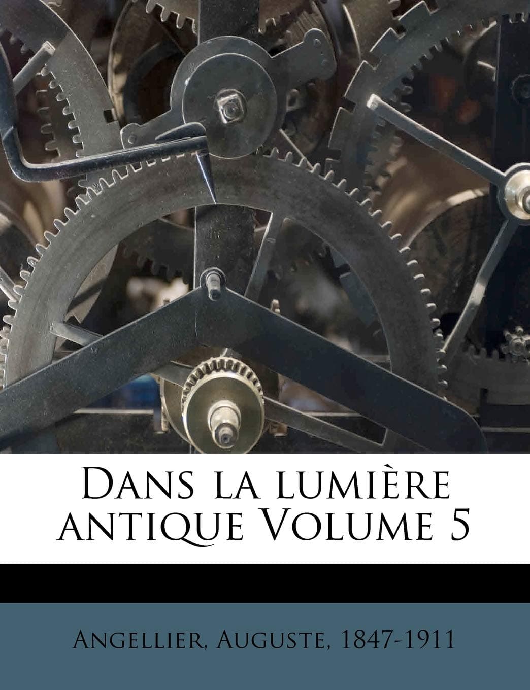 Dans La Lumire Antique Volume 5