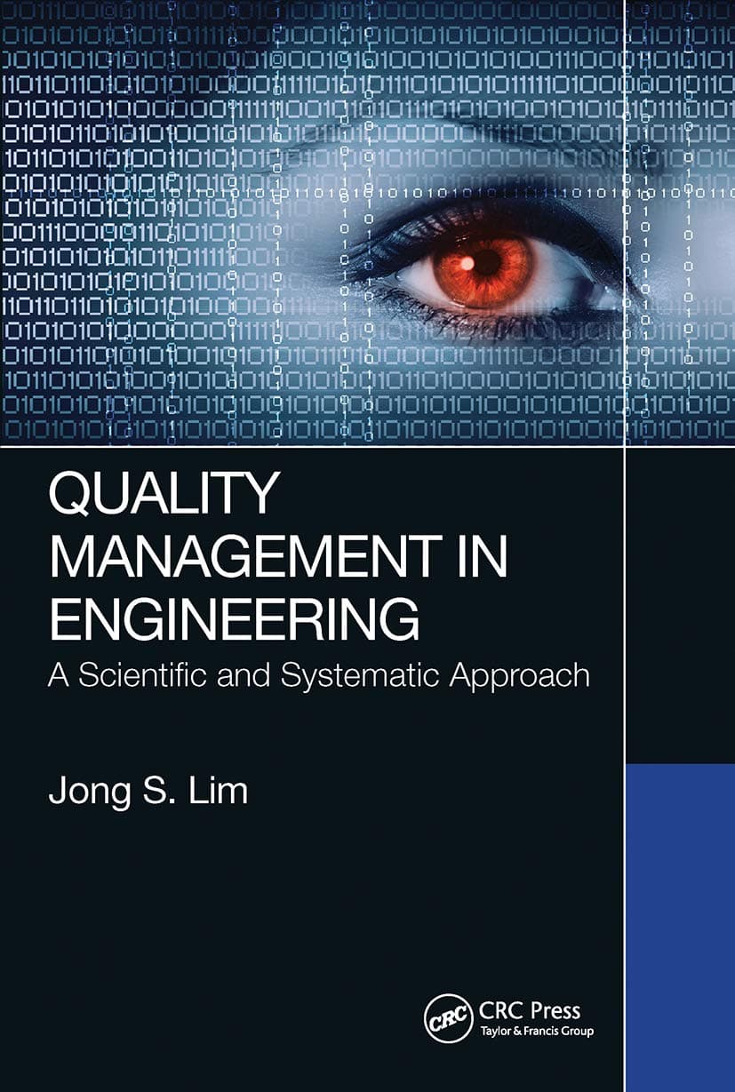 Quality Management in Engineering: A Scientific and Systematic Approach Paperback – 31 Mar. 2021