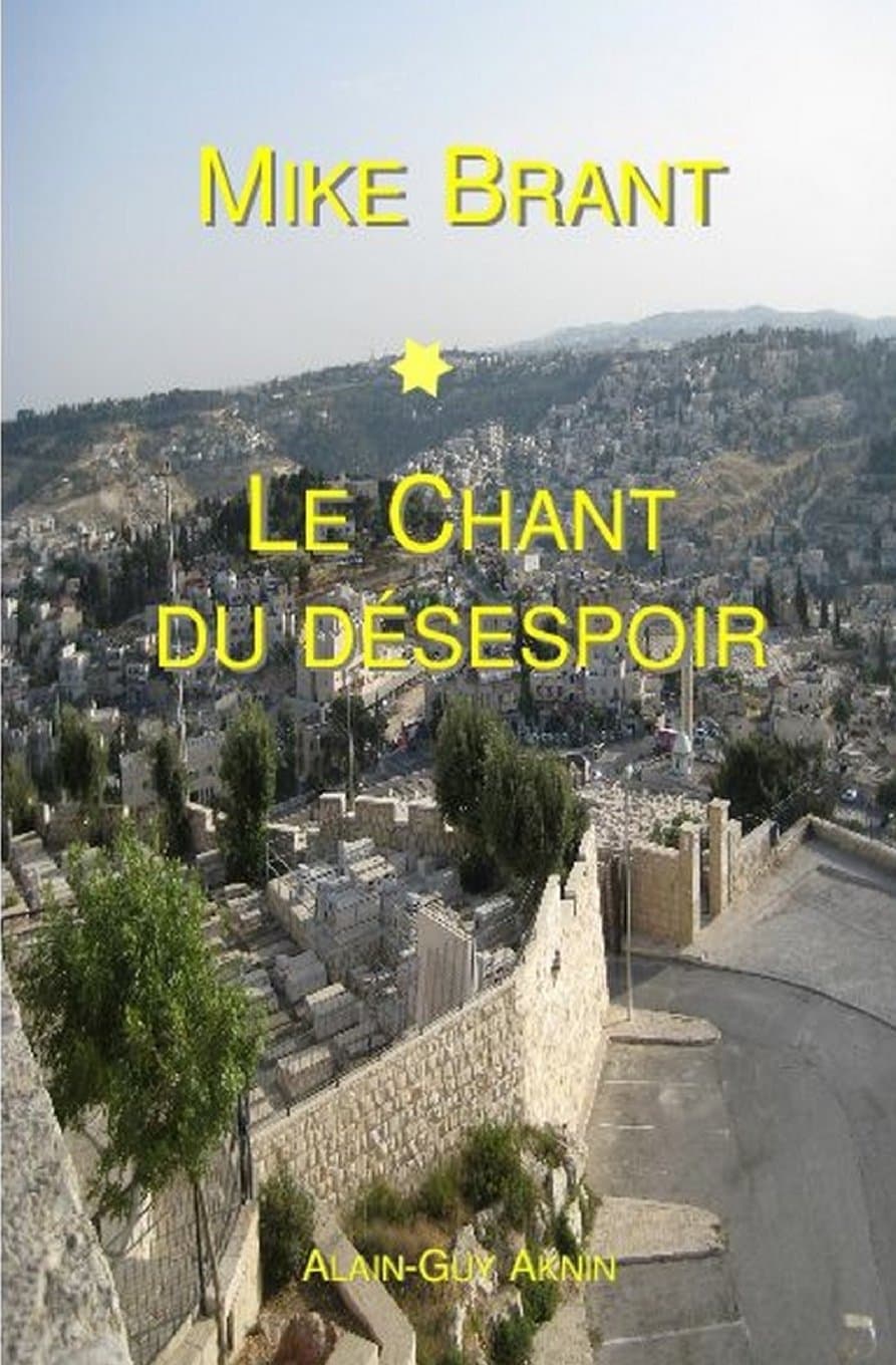 Mike Brant: Le Chant du desespoir