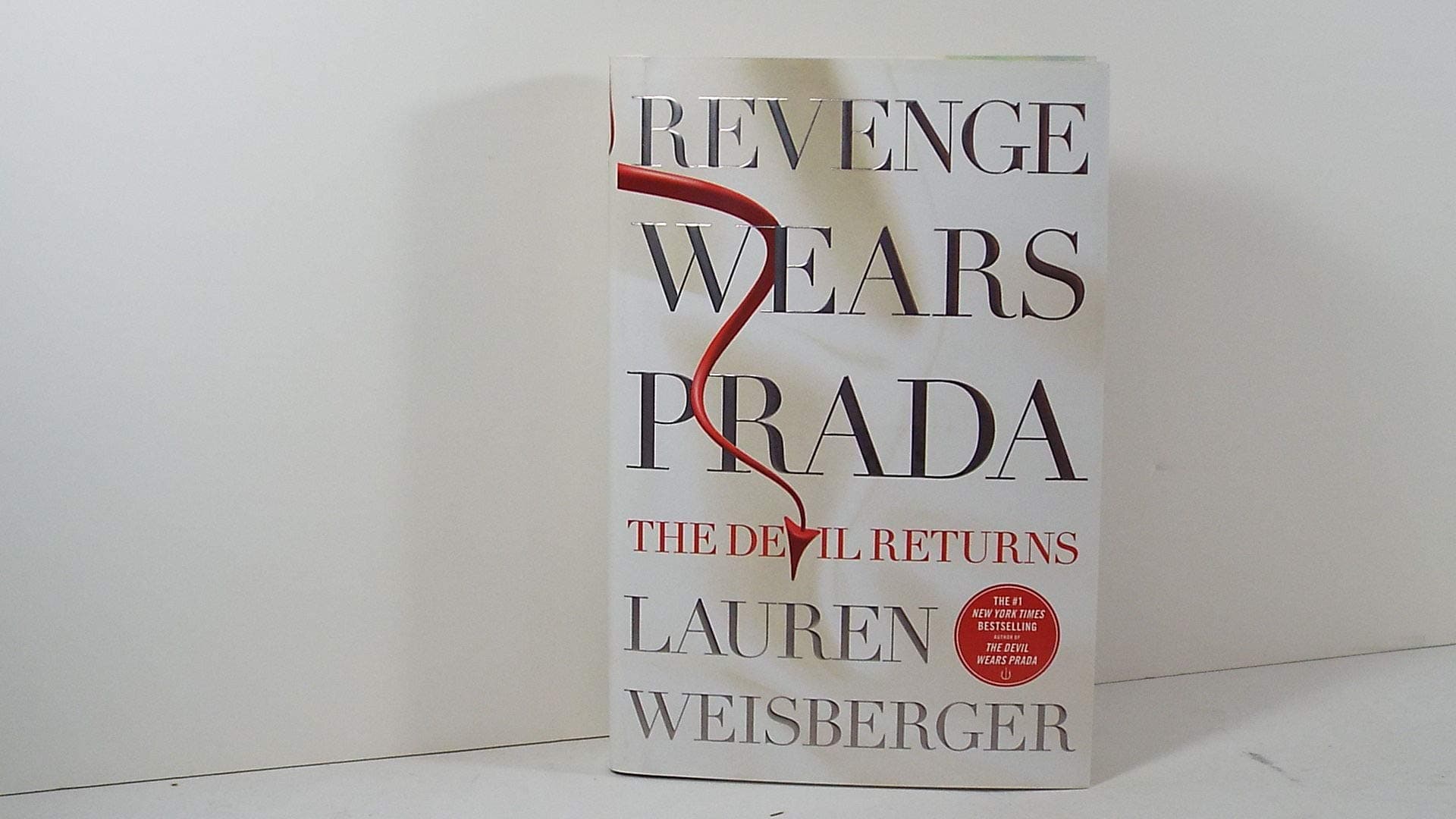 Revenge Wears Prada: The Devil Returns Hardcover – June 4, 2013