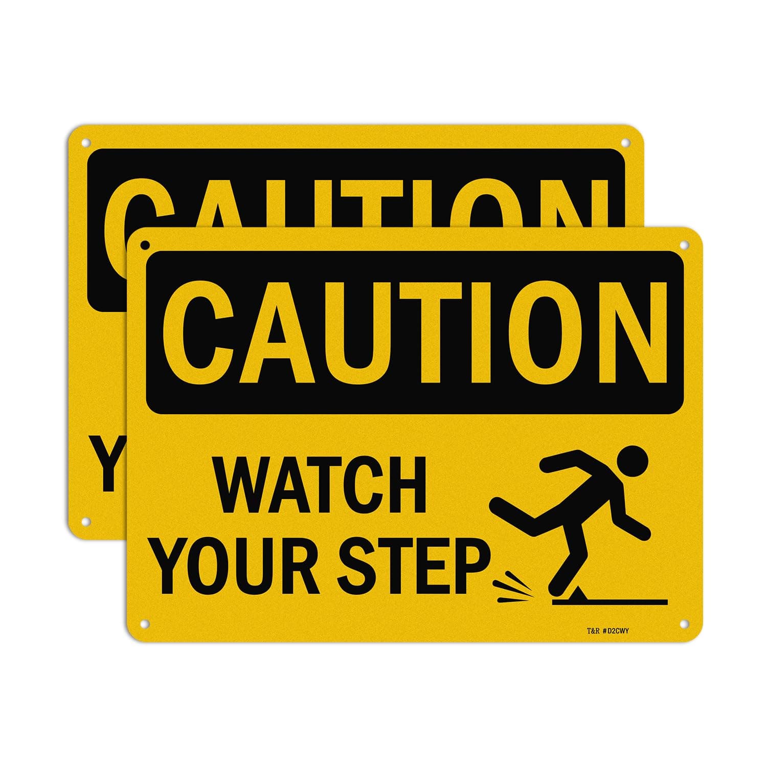 T&R Caution Watch Your Step Signs - 2 Pack - 10 x 7 Inches Rust Free .040 Aluminum -Reflective, UV Protected, Waterproof, Weatherproof and Fade Resistant - 4 Pre-drilled Holes