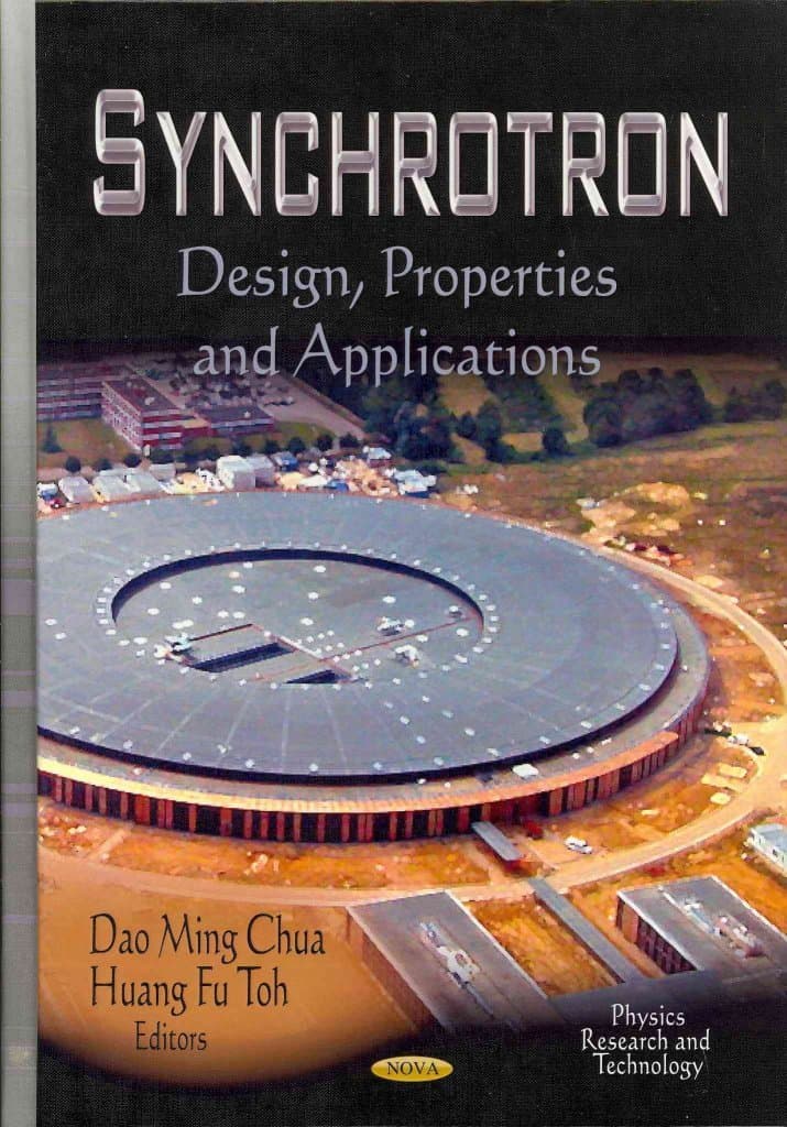 [Synchrotron: Design, Properties & Applications] (By: Dao Ming Chua) [published: January, 2013]