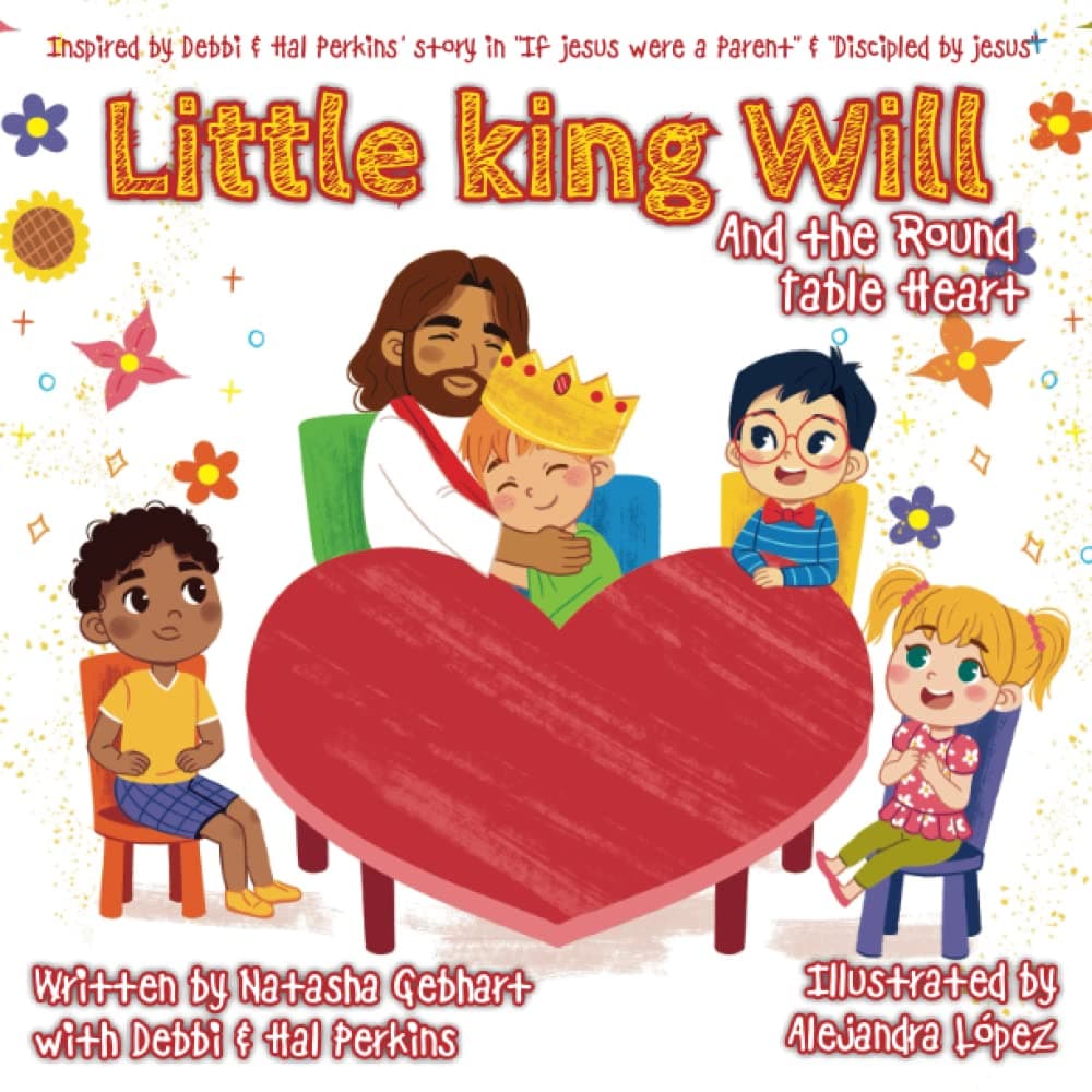 Little king Will: And the Round Table Heart