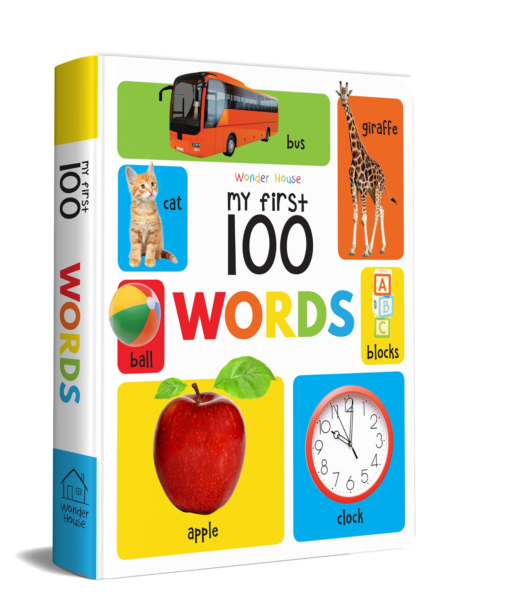 My First 100 Words: Padded Board Book for Kids | Learn First Words with Bright Pictures from Everyday Life – Animals, Food, Toys, Objects & More | Early Learning Book for Babies, Toddlers & Preschoolers | Ages 0–5 Years