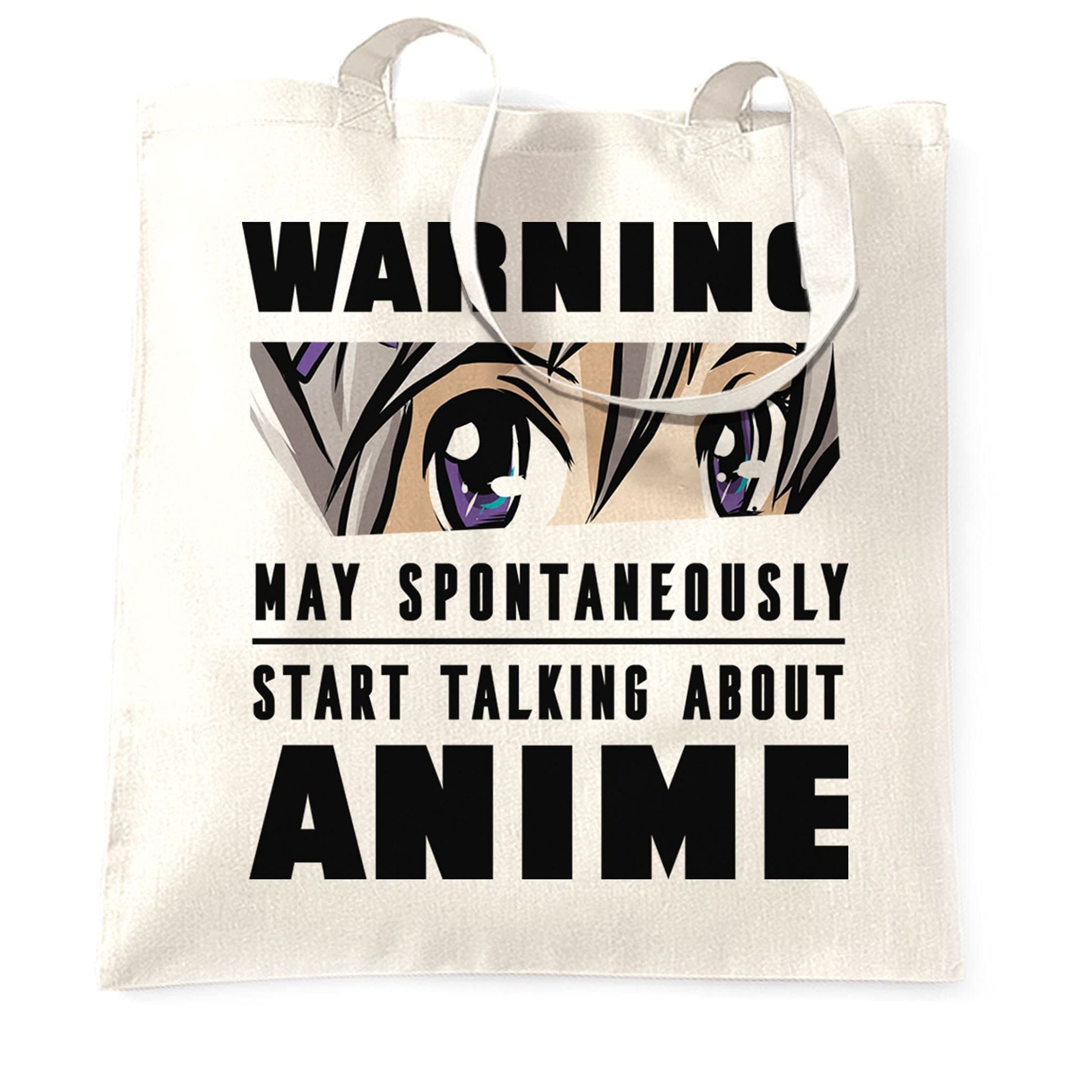 Warning May Talk About Anime Tote Bag