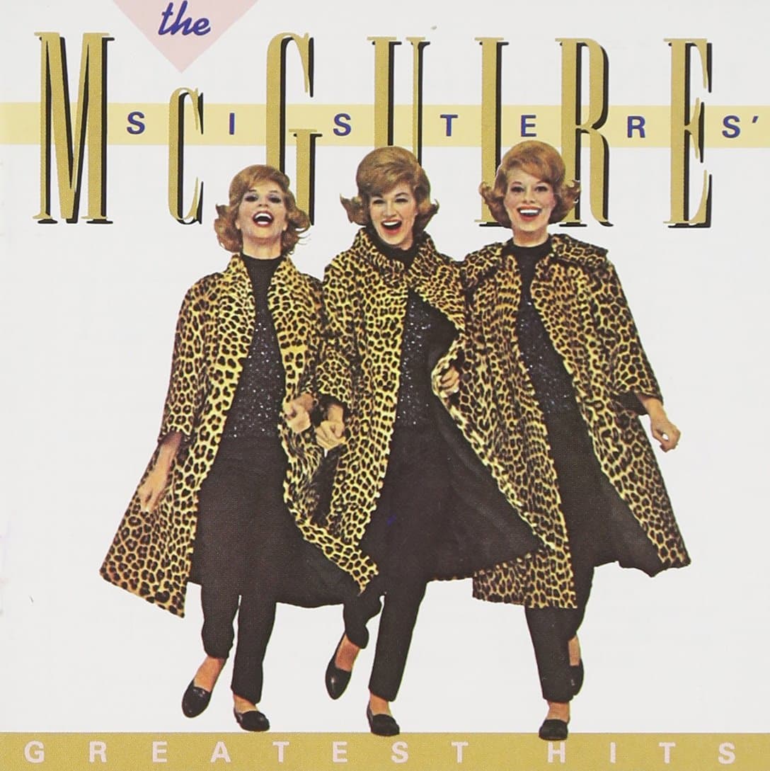 - The McGuire Sisters - Greatest Hits