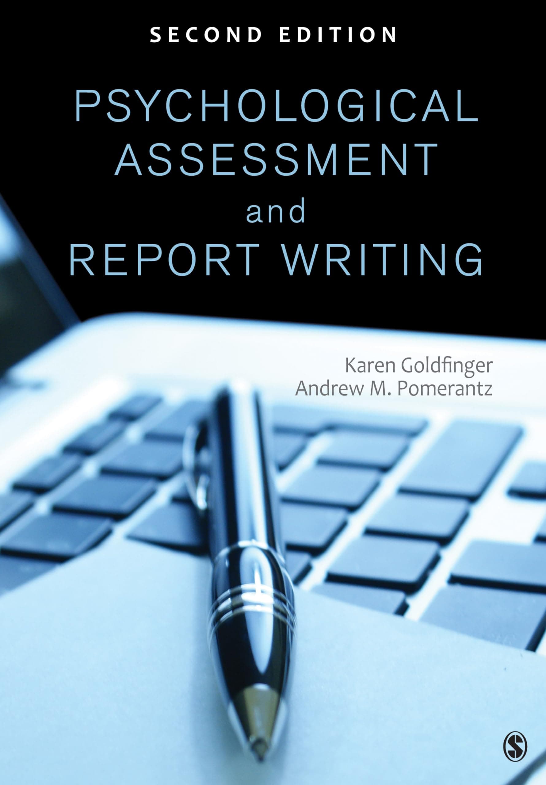 Psychological Assessment and Report Writing 2nd Edition