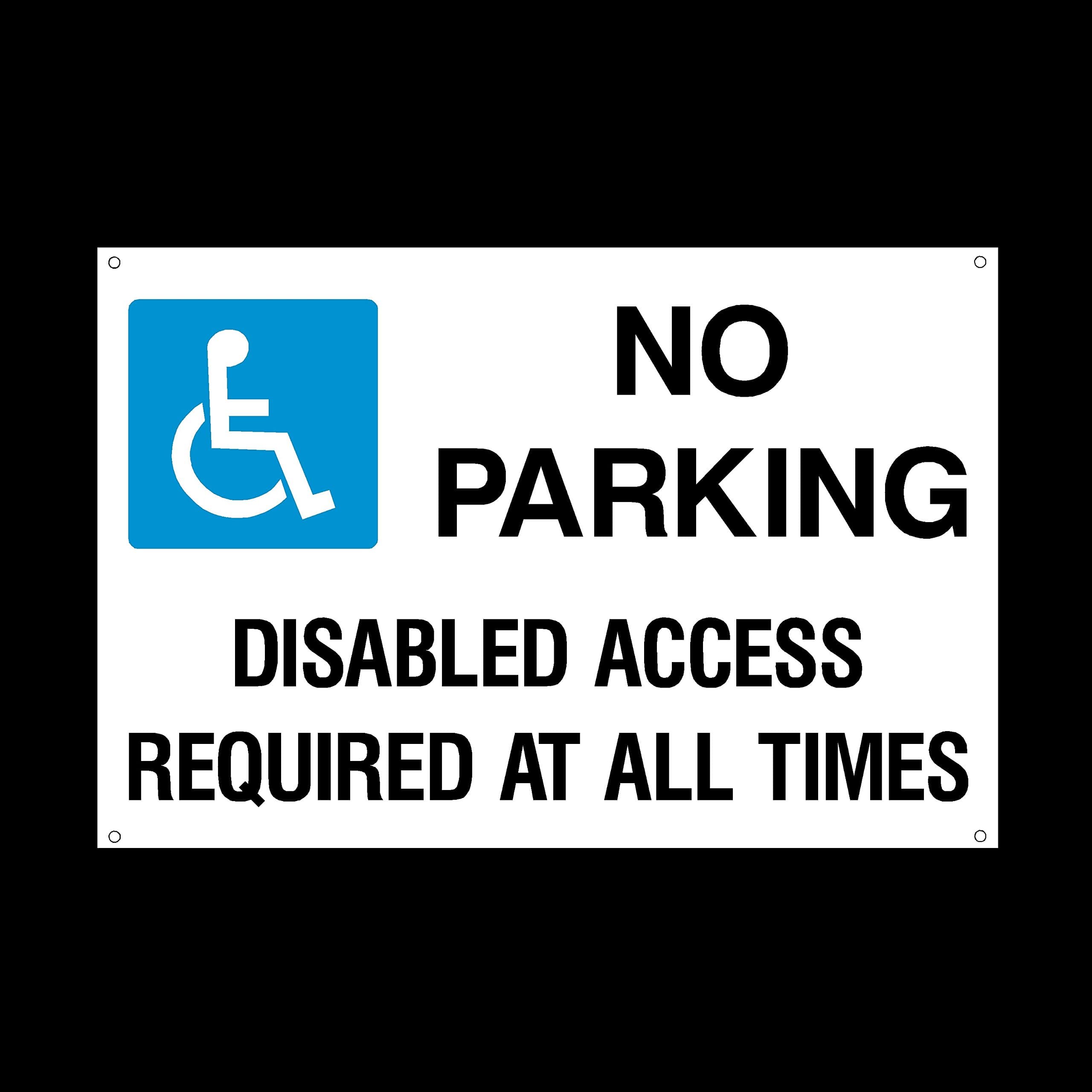 No Parking Disabled Access required Plastic Sign with 4 Pre-Drilled Holes - Private Property, Parking, Clamping, Disabled, Driveway, Do not block (MISC52)