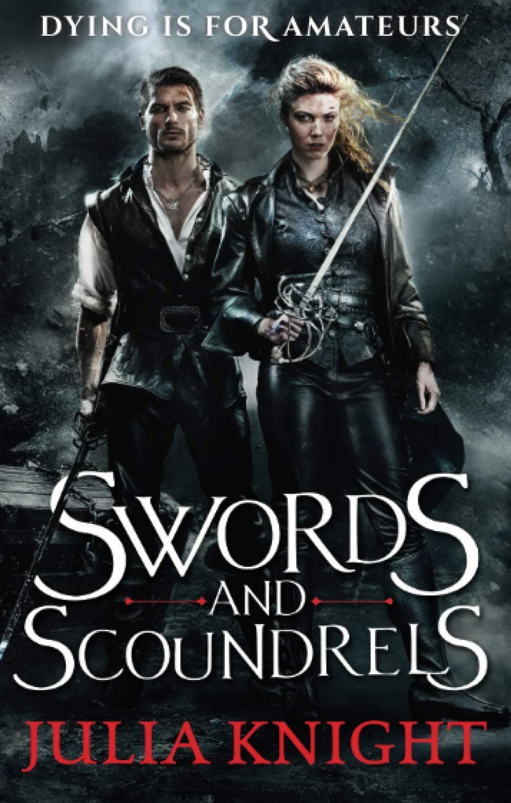 Orbit Swords and Scoundrels: The Duellists: Book One