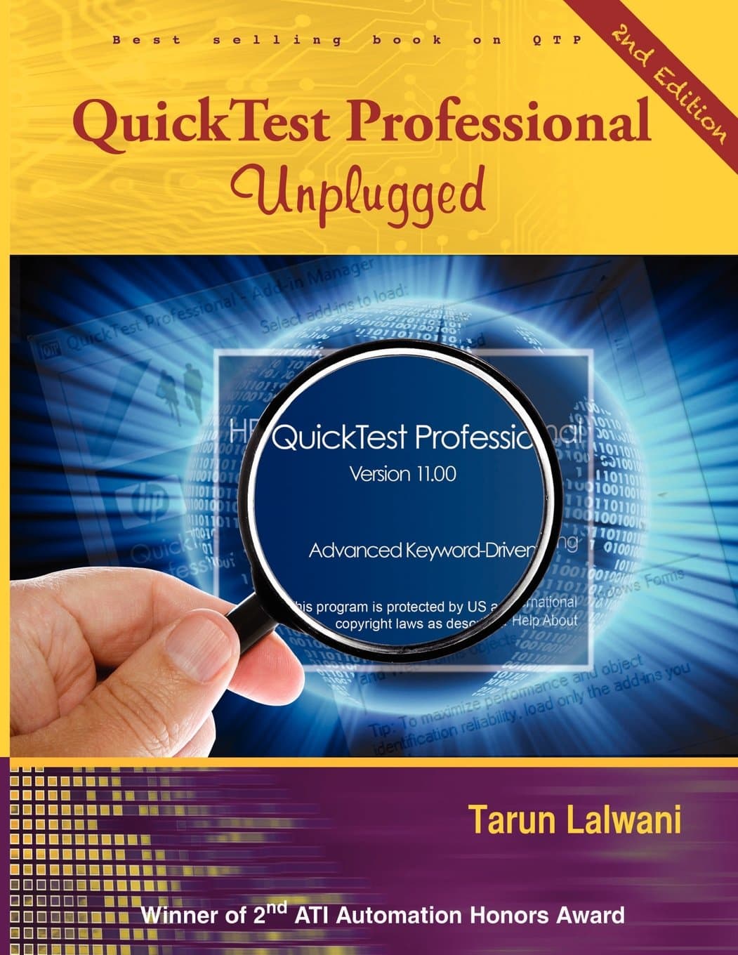 QuickTest Professional Unplugged: 2nd Edition Paperback – 18 Oct. 2011