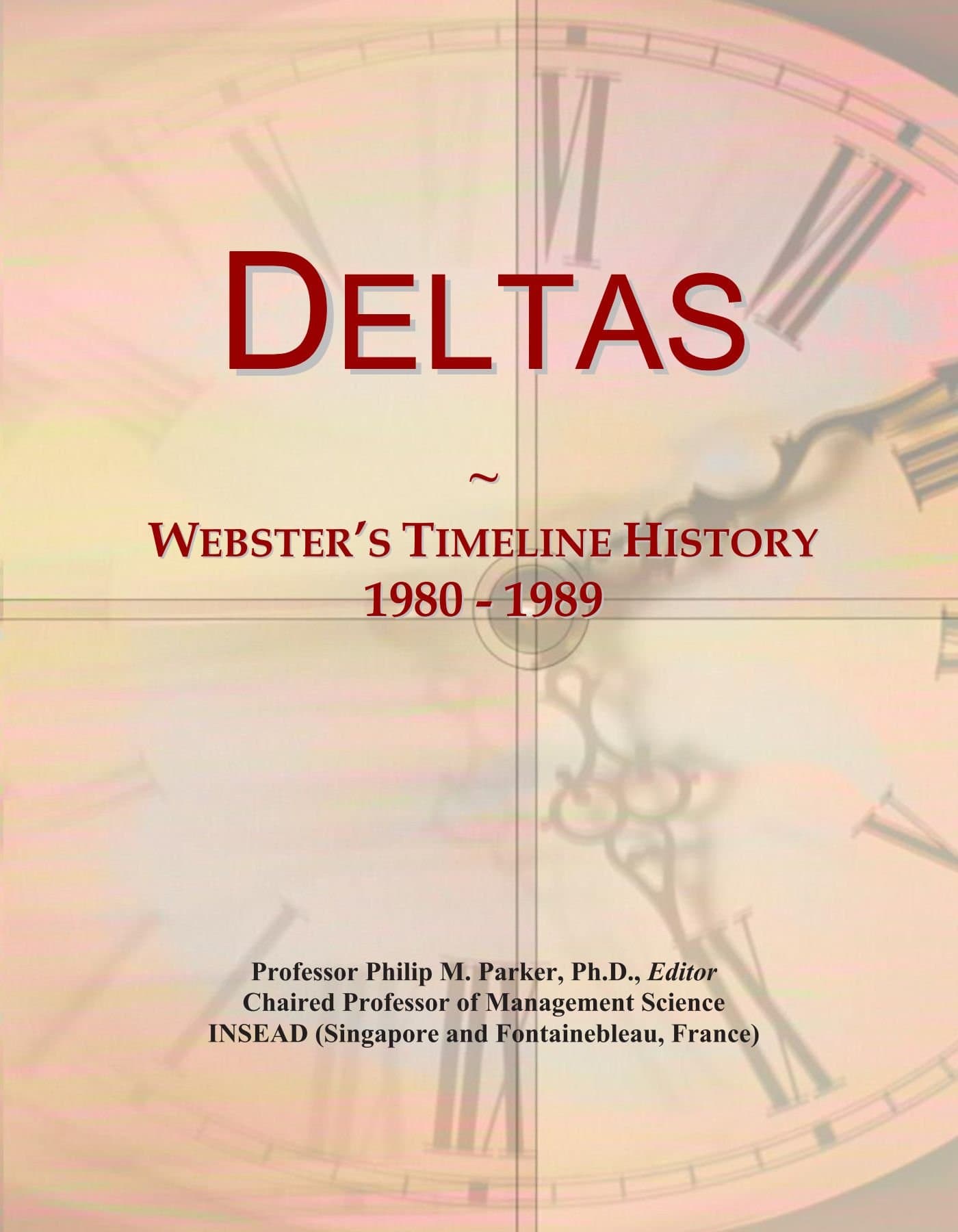 Deltas: Webster's Timeline History, 1980 - 1989