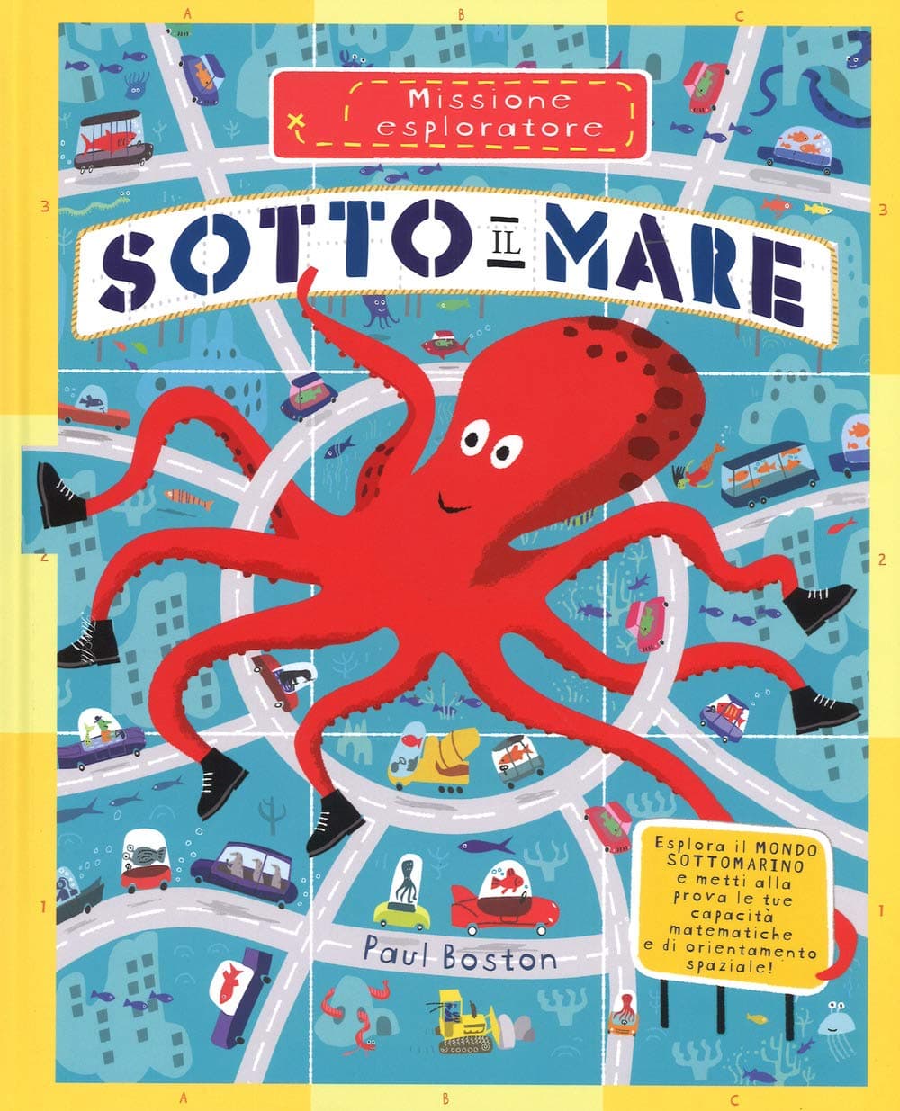 Sotto il mare. Missione esploratore