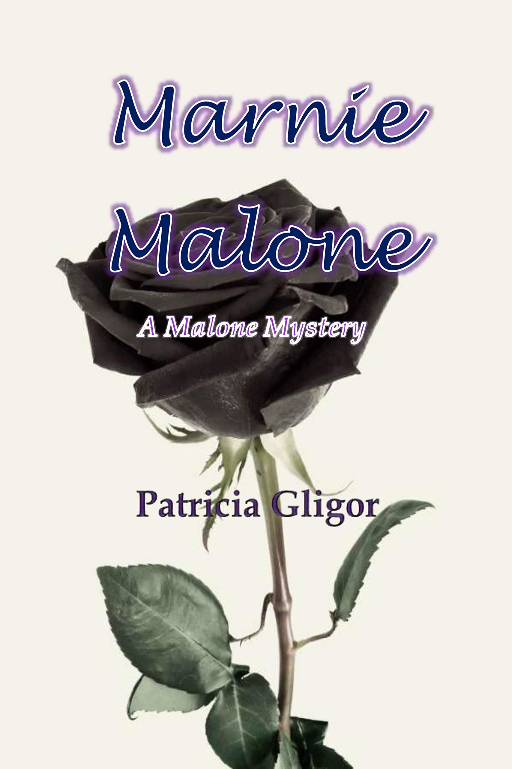 Marnie Malone: A Malone Mystery: 5